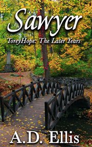 Sawyer : Torey Hope, the Later Years cover image