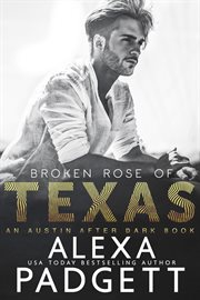Broken rose of texas cover image