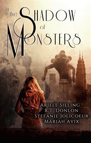 In the shadow of monsters cover image