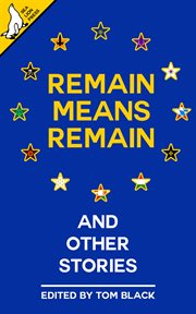 Remain means remain (and other stories) cover image