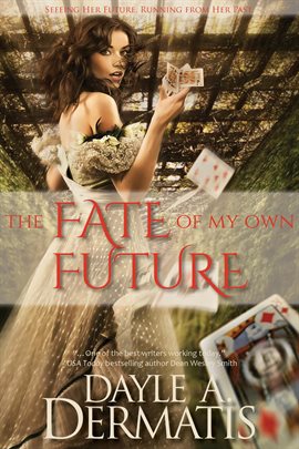Cover image for The Fate of My Own Future