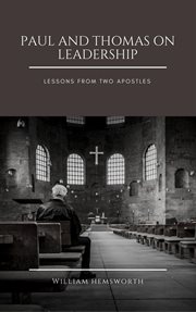Paul and thomas on leadership:  lessons from two apostles cover image