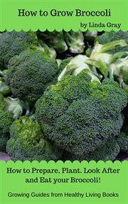 How to grow broccoli cover image