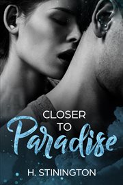 CLOSER TO PARADISE cover image