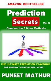 Prediction secrets clandestine 9 more methods cover image