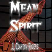 Mean spirit cover image