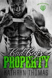 Bad boy's property cover image