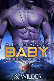 ALIEN DRAGON'S BABY cover image