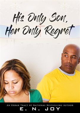 Cover image for His Only Son, Her Only Regret