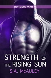 Strength of the Rising Sun cover image