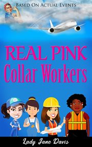 Real pink collar workers cover image