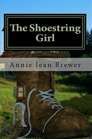 The shoestring girl : how I live on practically nothing and you can too! cover image