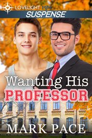 Wanting his professor cover image