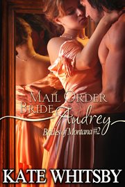 Mail order bride audrey cover image