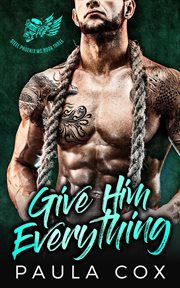Give him everything cover image
