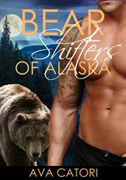 Bear shifters of alaska cover image