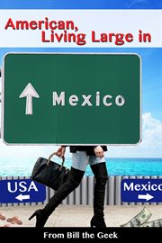 American living large in mexico cover image
