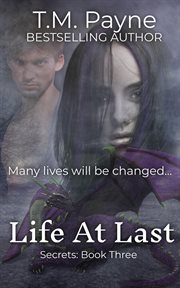 Life At Last : Secrets cover image