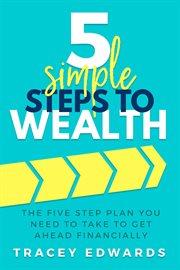 5 simple steps to wealth cover image