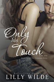 Only his touch, part one cover image