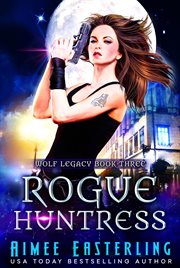 Rogue huntress cover image