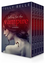 Falling for the vampire - complete box set cover image