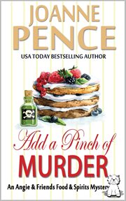 Add a Pinch of Murder : An Angie & Friends Food & Spirits Mystery cover image