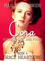 Mail order bride: cora - paradise lost and found cover image