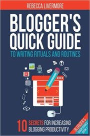 Blogger's quick guide to writing rituals and routines cover image