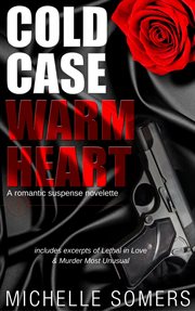 Cold case, warm heart cover image