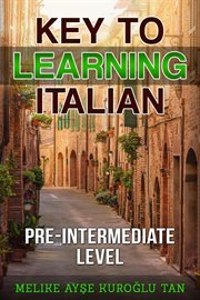 Key to learning italian pre-intermediate level cover image