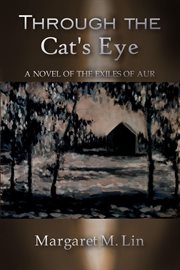 THROUGH THE CAT'S EYE cover image