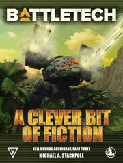 Battletech: a clever bit of fiction cover image