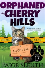 Orphaned in cherry hills cover image