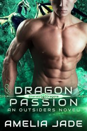 Dragon Passion : Emerald Dragons, #1 cover image