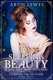 Sleeping Beauty Is Just Not That Into You cover image
