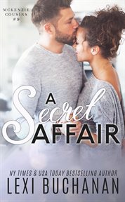 A Secret Affair : McKenzie Cousins cover image