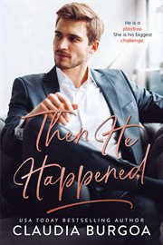 Then he happened cover image