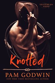 Knotted : Trails of Sin cover image