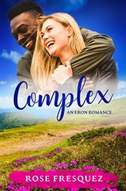 Complex : Romance in the Rockies cover image