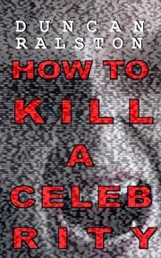 How to kill a celebrity cover image