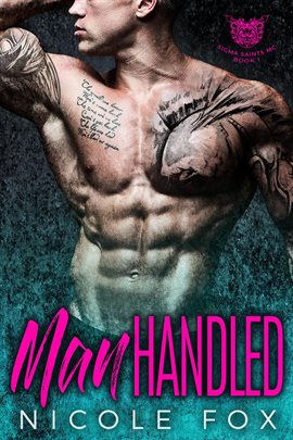 Cover image for Manhandled: An MC Romance
