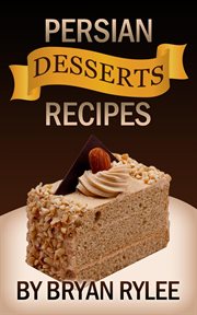 Persian desserts recipes cover image