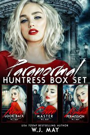 Paranormal huntress box set. Books #1-3 cover image