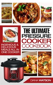 The ultimate pressure cooker cookbook cover image