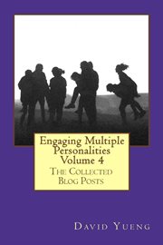Engaging Multiple Personalities : The Collected Blog Posts. Engaging Multiple Personalities cover image