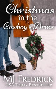 Christmas in the cowboy's arms cover image