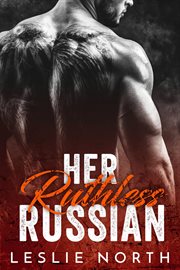Her Ruthless Russian : Karev Brothers cover image