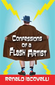 Confessions of a Flash Artist cover image