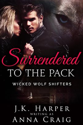 Cover image for Surrendered to the Pack